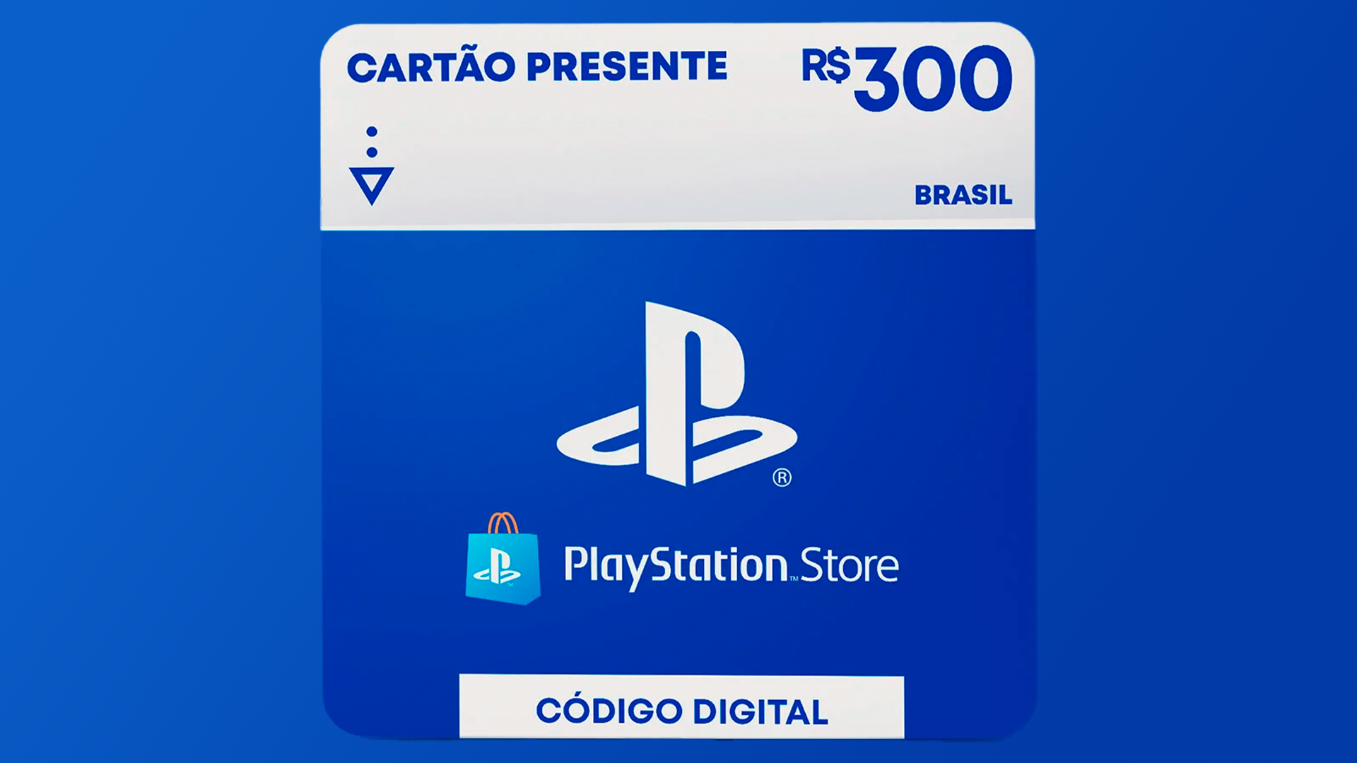 R$300 PlayStation Store - Cartão Presente Digital [Exclusivo Brasil]